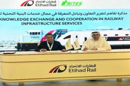 RITES and Etihad Rail sign MoU for rail infra projects in UAE, ET Infra